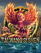 เกมสล็อต TaiWangSiShen